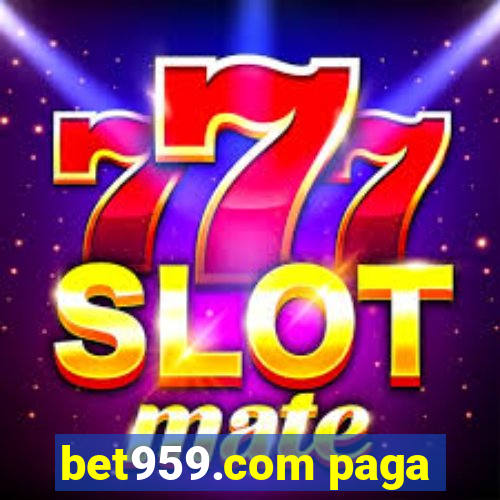 bet959.com paga